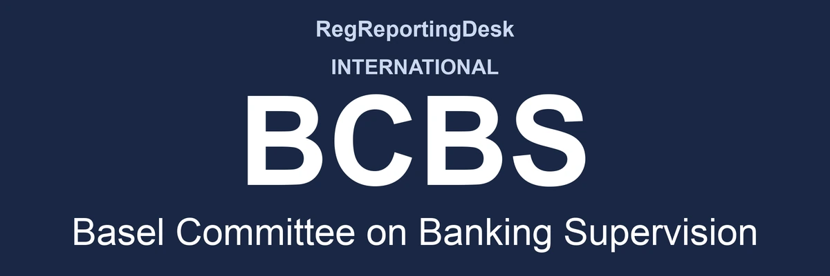 RegReportingDesk card: BCBS, Basel Committee on Banking Supervision, International