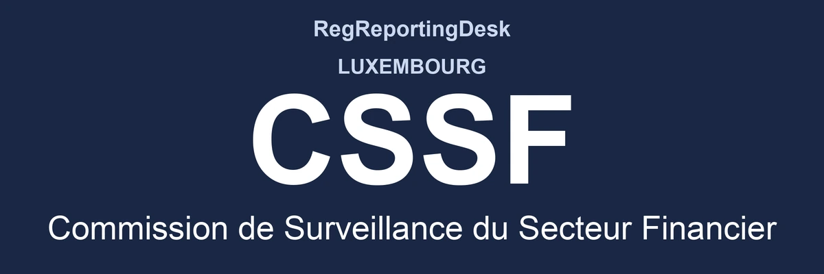 RegReportingDesk card: CSSF, Commission de Surveillance du Secteur Financier, Luxembourg